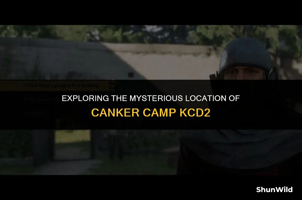 where is canker camp kcd2