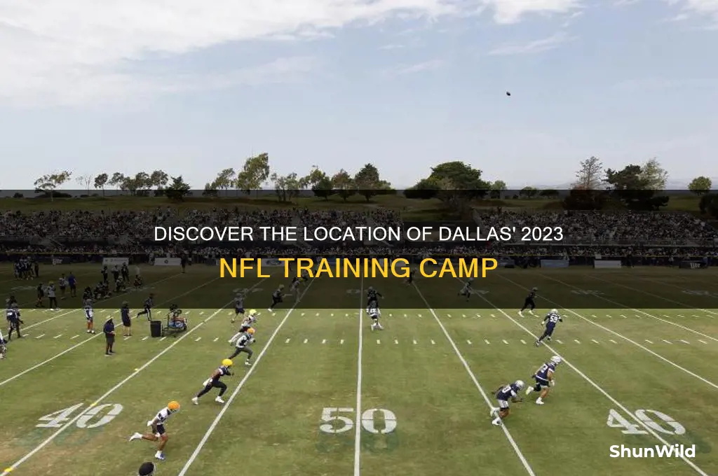 where is dallas training camp