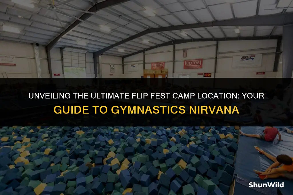 where is flip fest camp