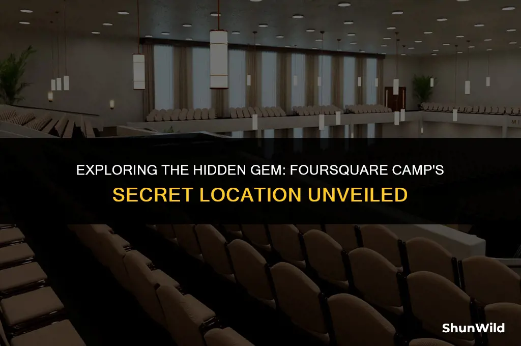 where is foursquare camp located