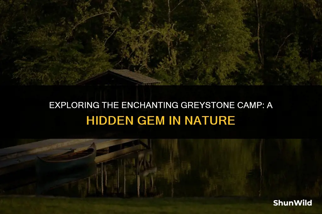 where is greystone camp