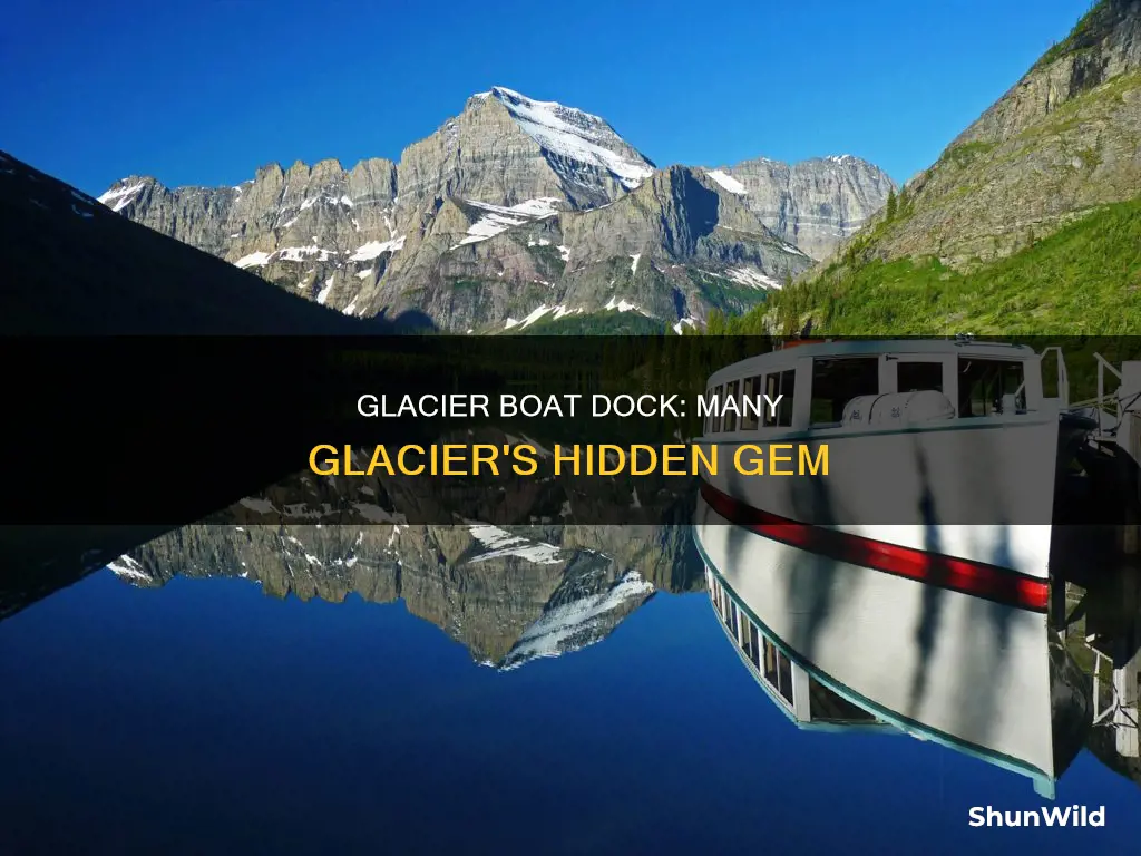 where is many glacier boat dock