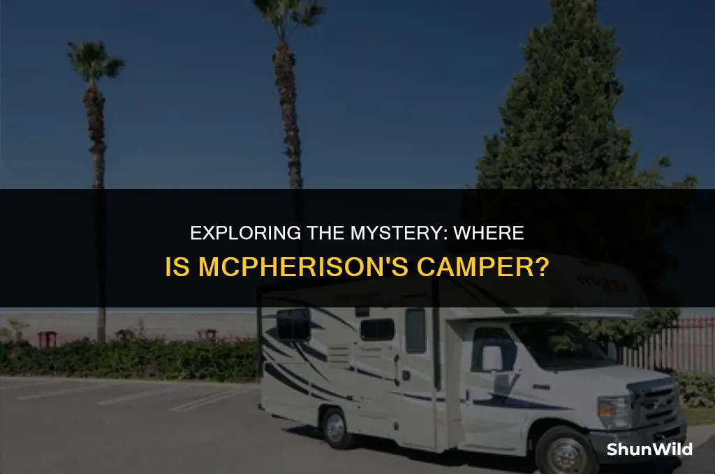 where is mcpherisons camper
