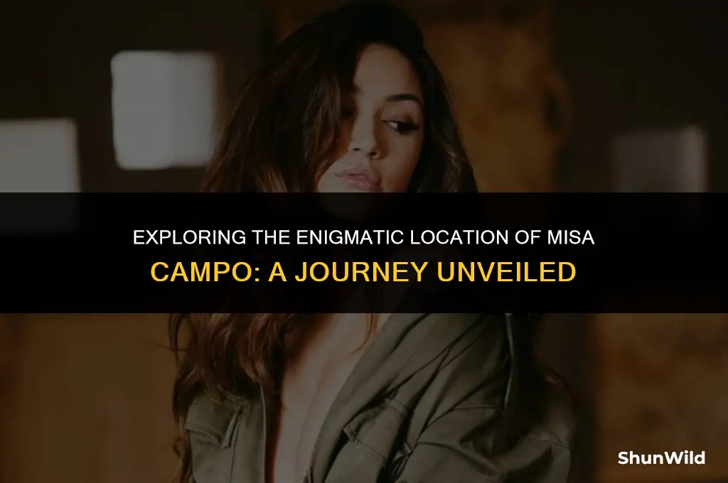 where is misa campo