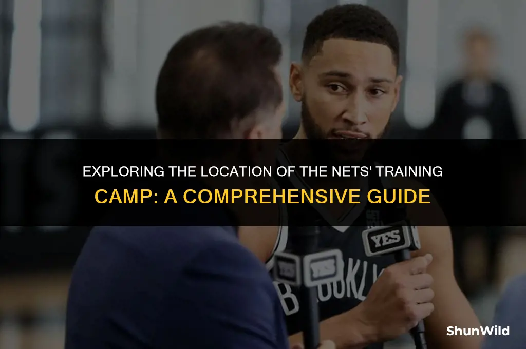 where is nets training camp