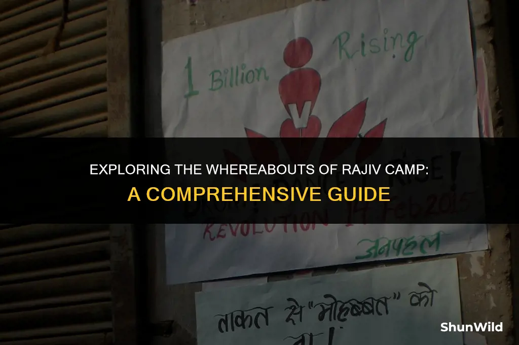 where is rajiv camp
