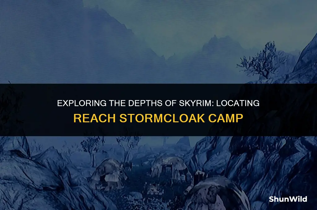where is reach stormcloak camp