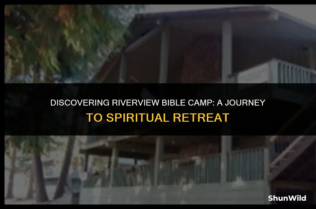 where is riverview bible camp