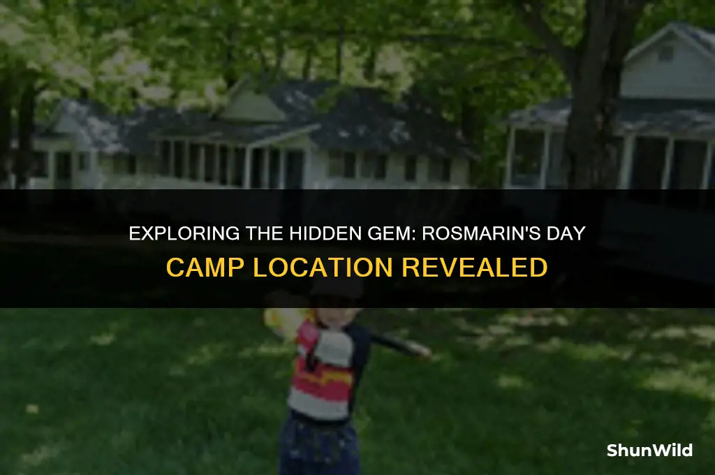 where is rosmarins day camp