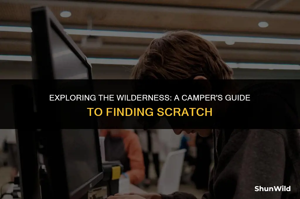 where is scratch in camp