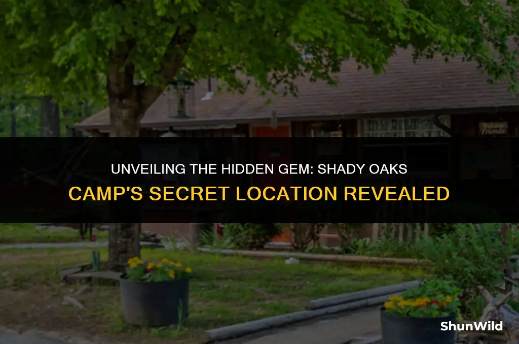where is shady oaks camp