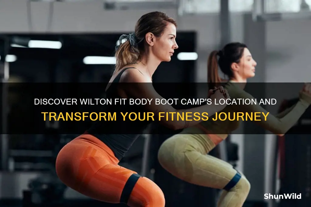 where is wilton fit body boot camp