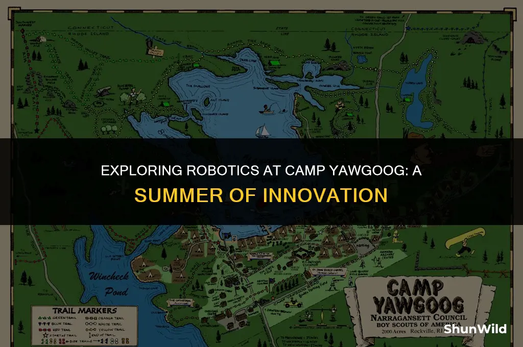 where robotics at camp yawgoog