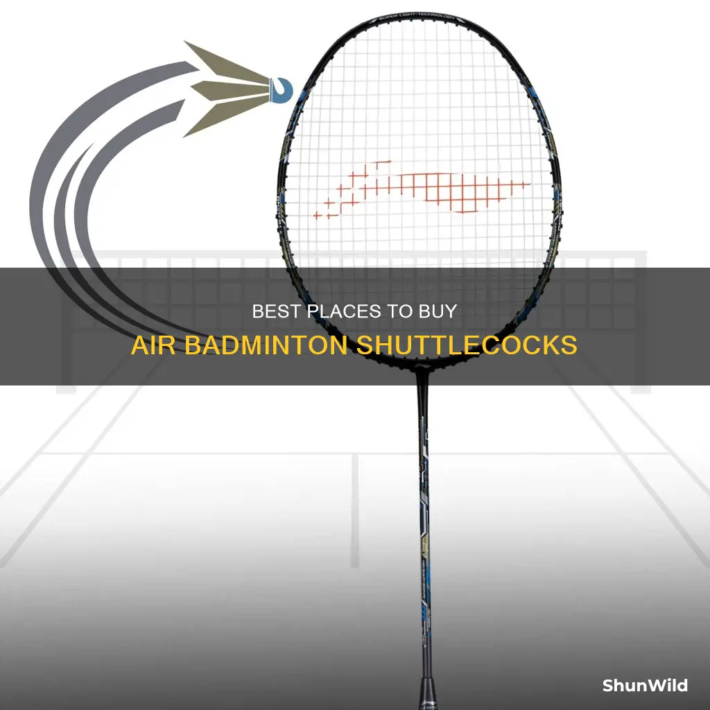 where to buy air badminton shuttle