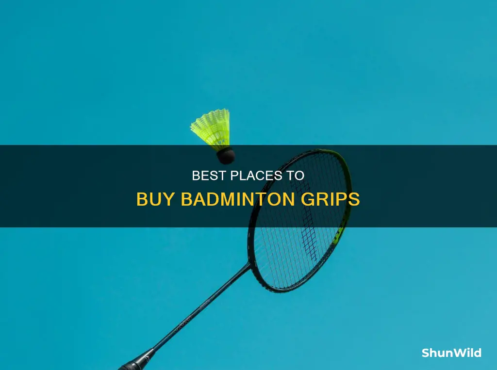 where to buy badminton grip
