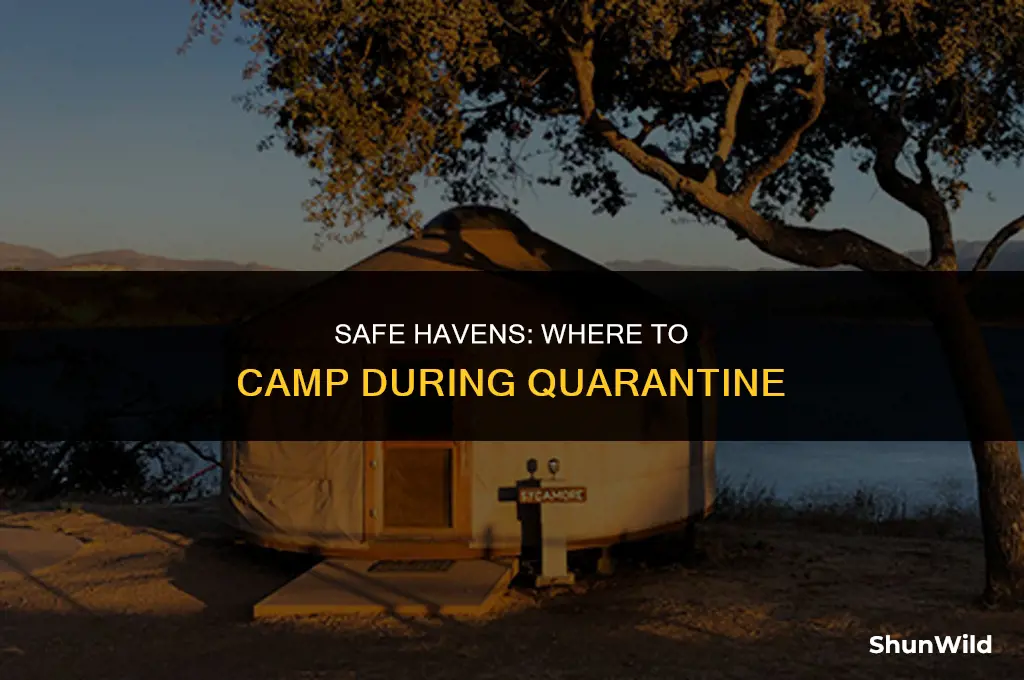 where to camp during quarantine