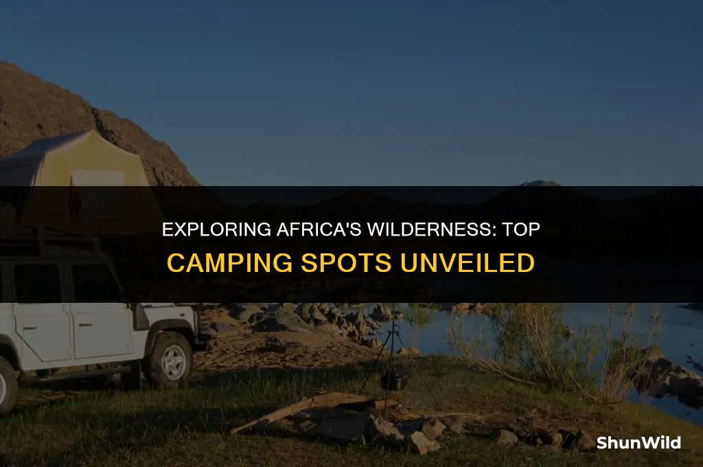 where to camp in africa