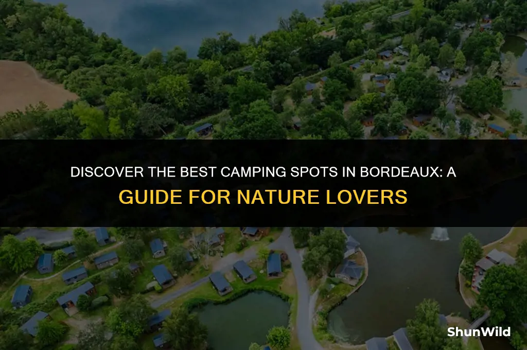 where to camp in bordeaux