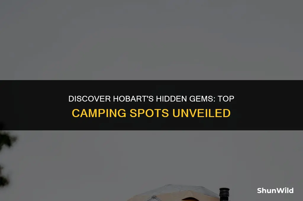 where to camp in hobart