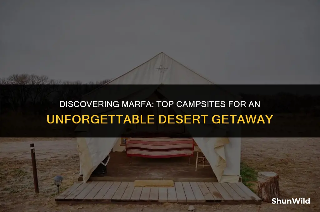 where to camp in marfa