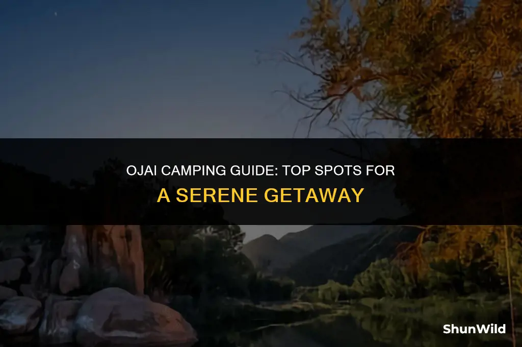 where to camp in ojai