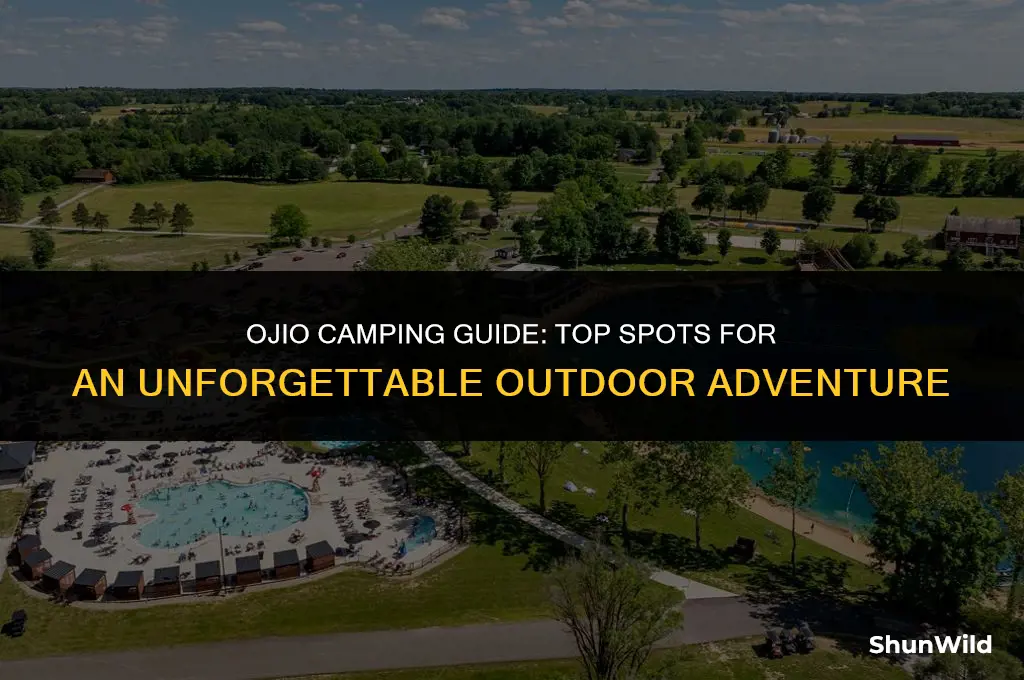 where to camp in ojio