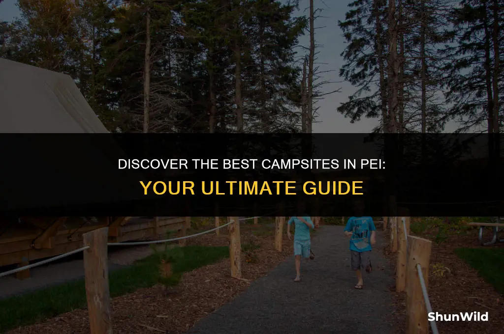where to camp in pei