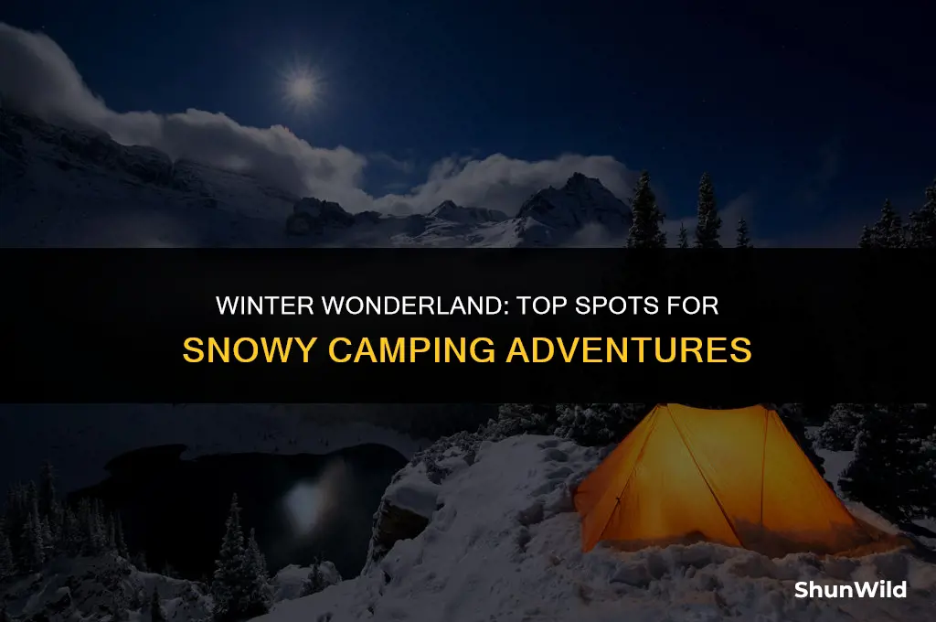 where to camp in snow