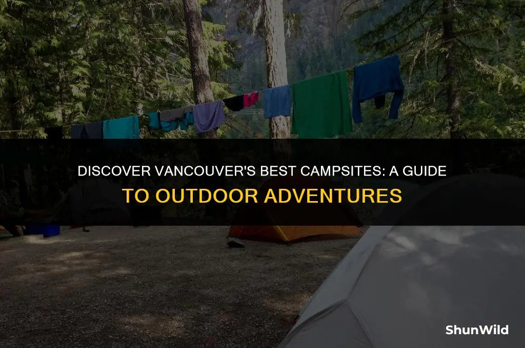where to camp in vancouver