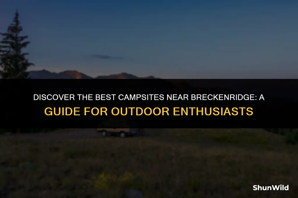 where to camp near breckenridge