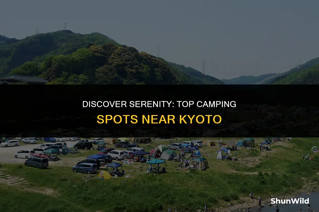 where to camp near kyoto