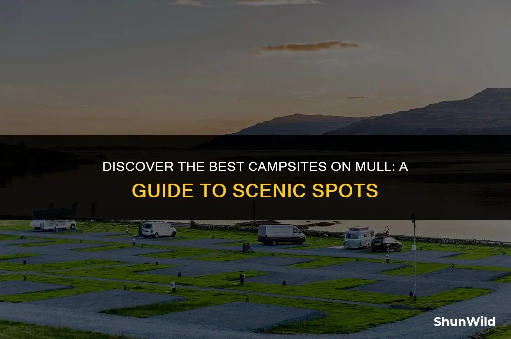 where to camp on mull
