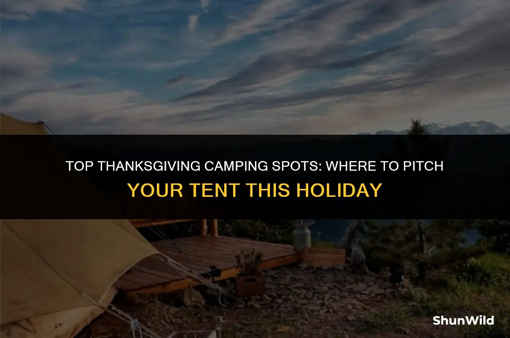 where to camp over thanksgiving