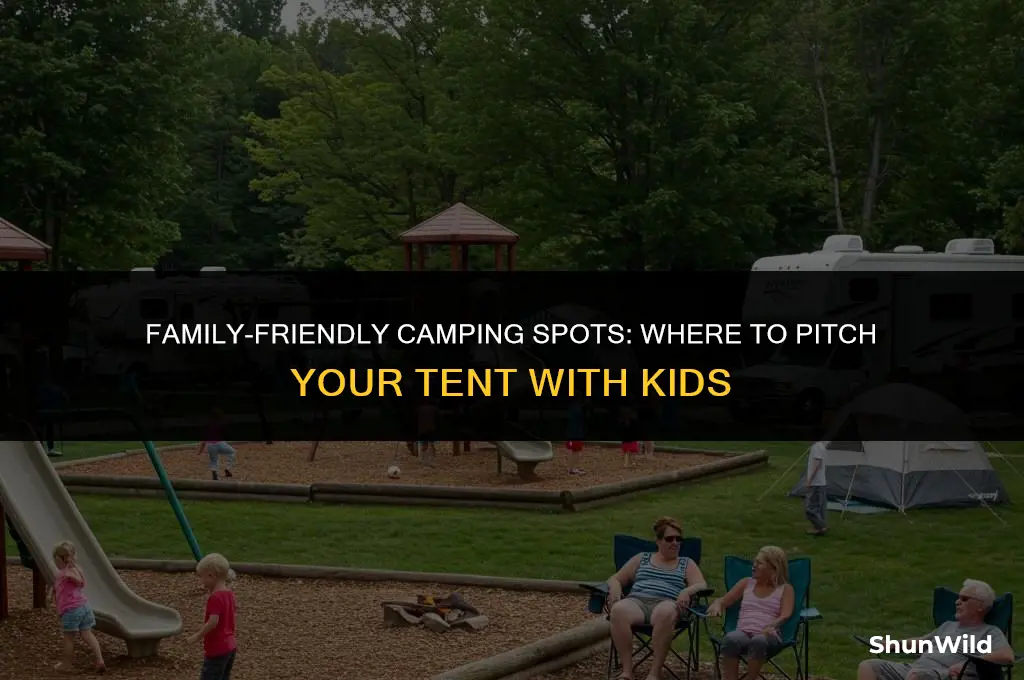 where to camp with kids