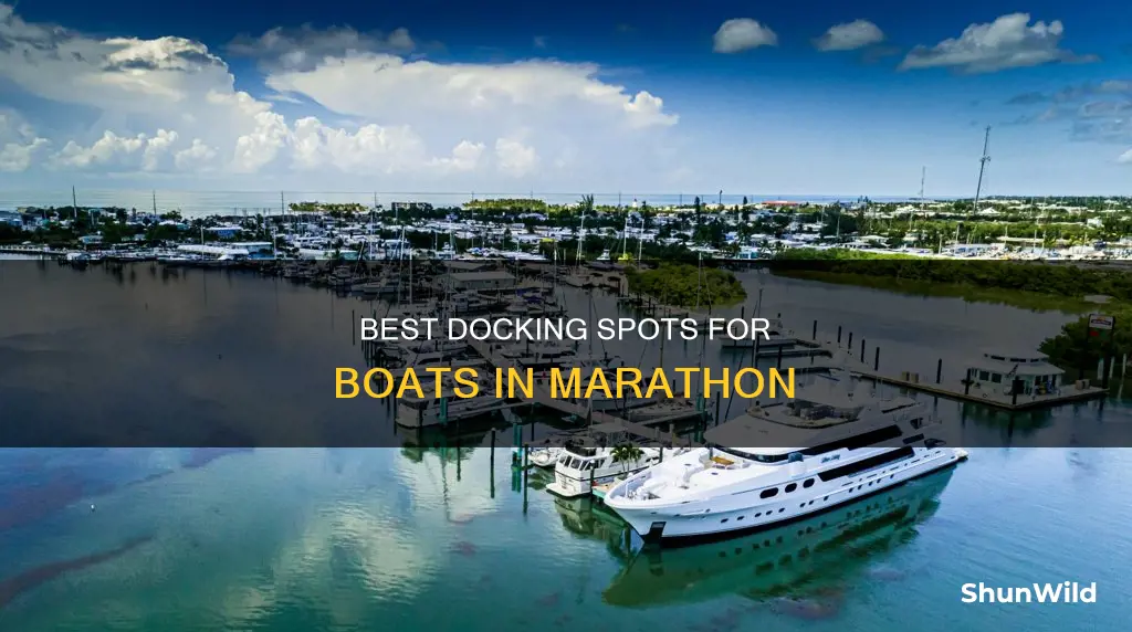 where to dock my boat marathon