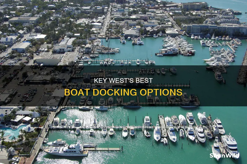 where to dock your boat in key west