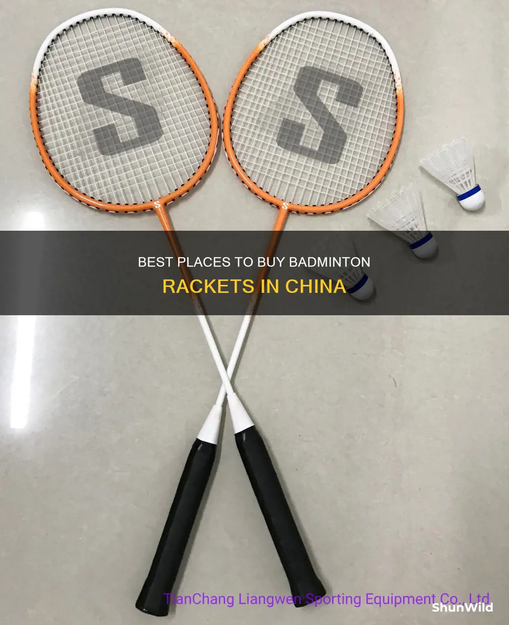 where to get good badminton rackets in china