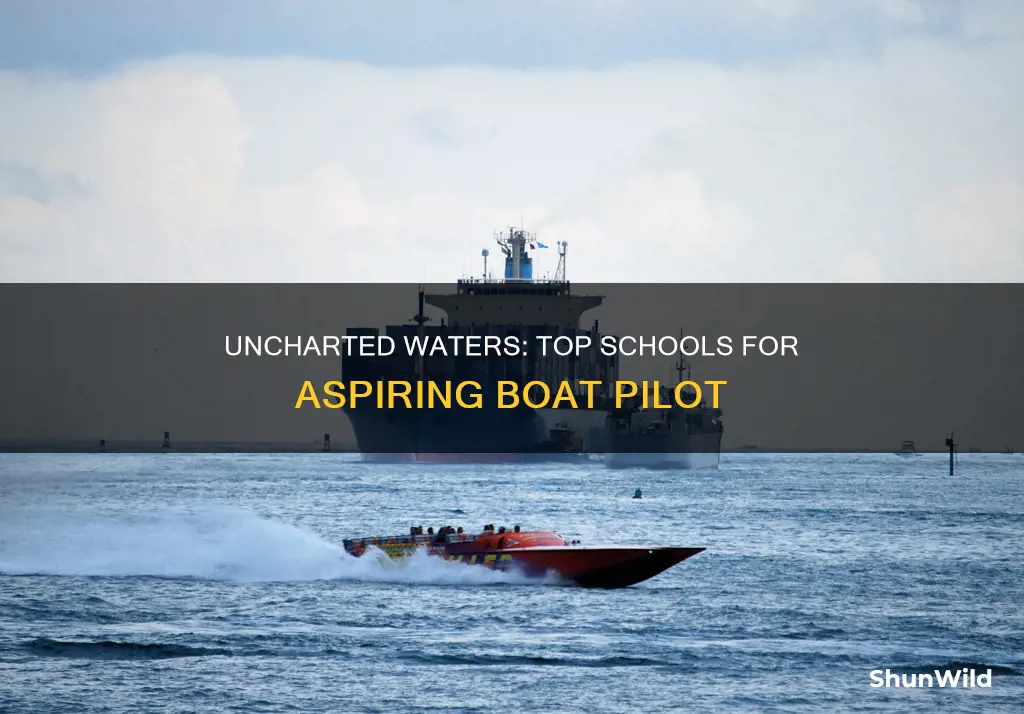 where to go to school to become a boat pilot