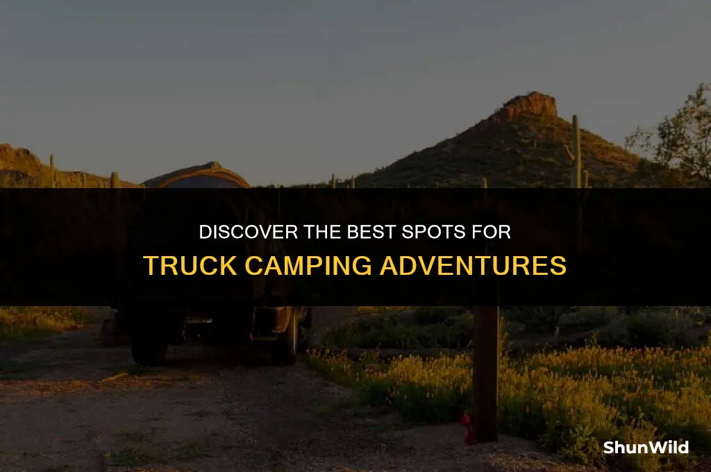 where to go truck camping