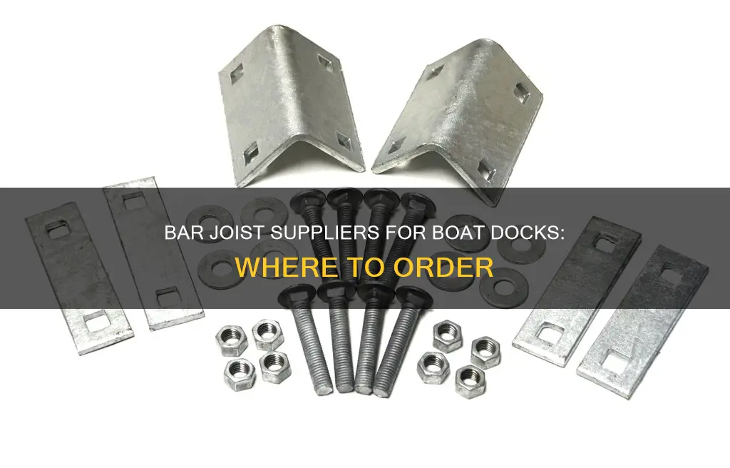 where to order a bar joist fro my boat dock