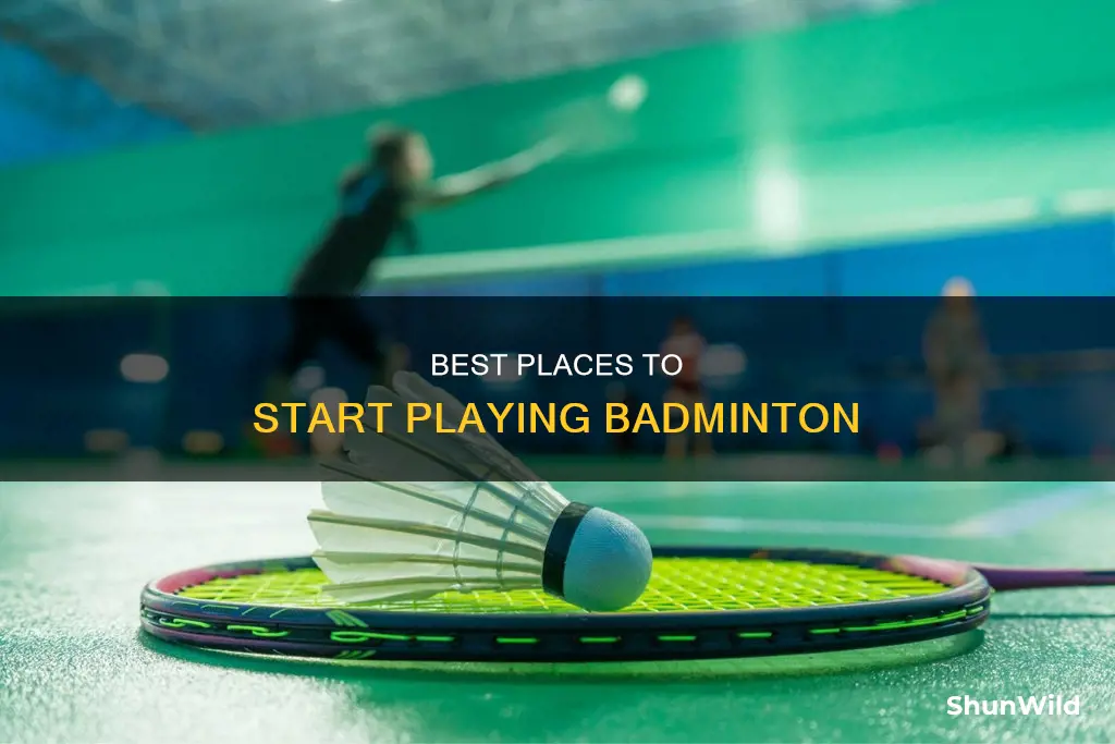 where to play badminton for beginners
