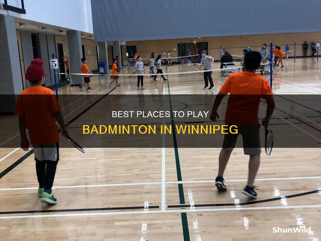 where to play badminton in winnipeg