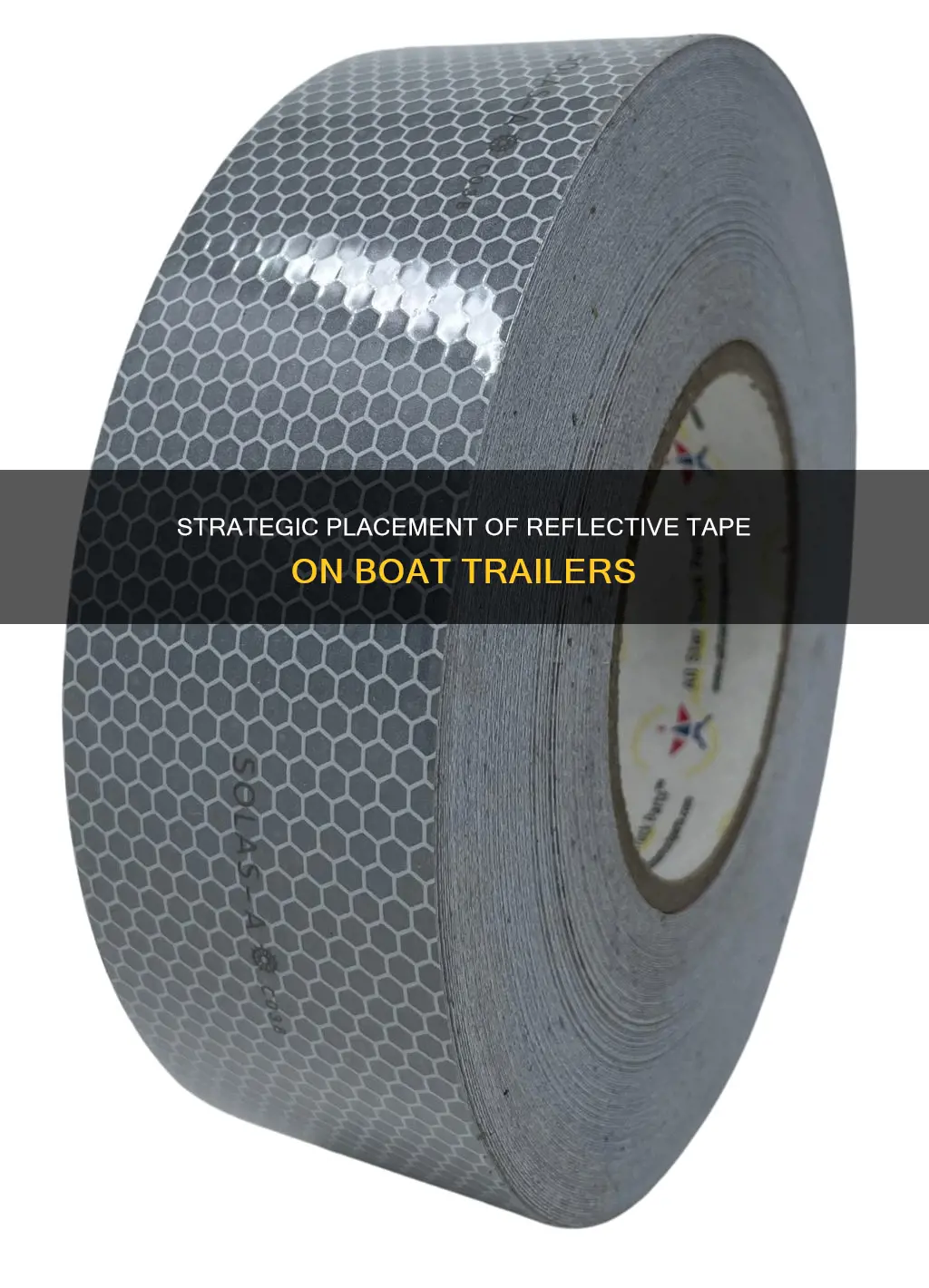 where to put reflective tape on boat trailers