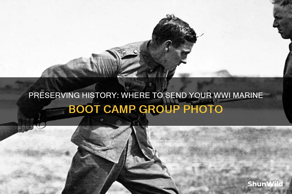 where to send ww 1 marine boot camp group photo