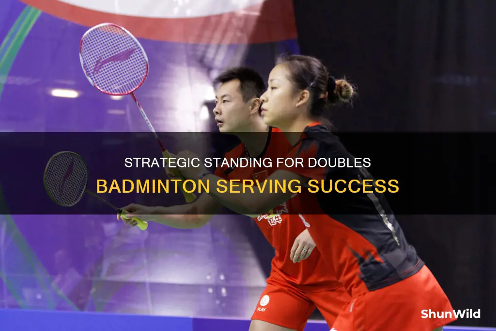 where to stand when serving in doubles badminton