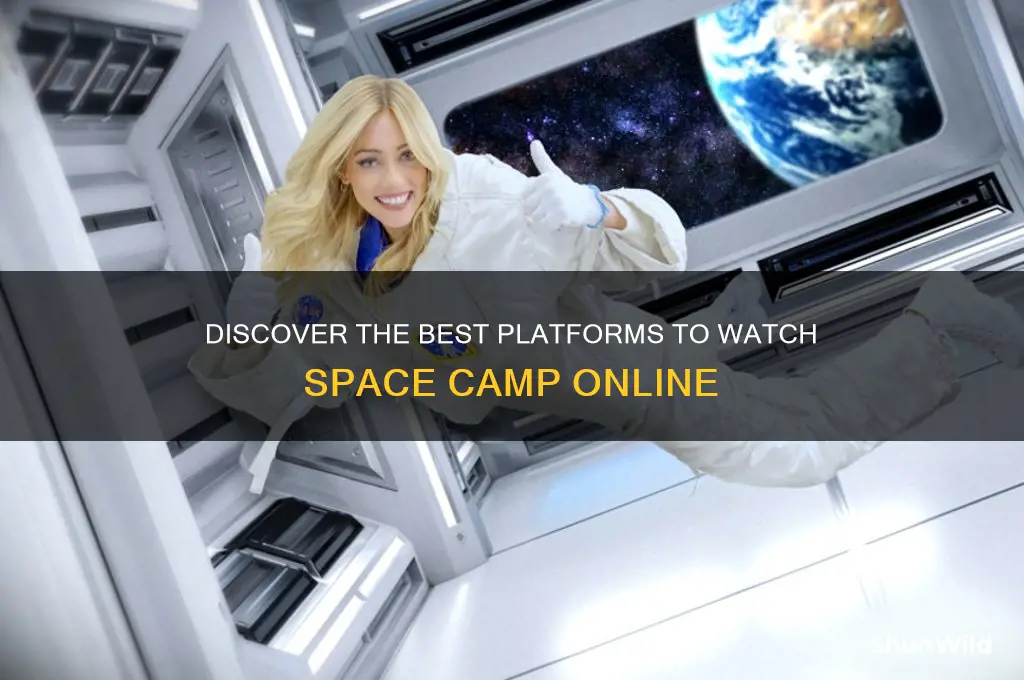 where to watch space camp