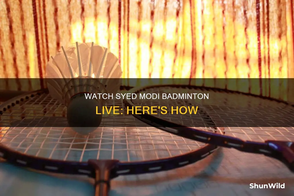 where to watch syed modi badminton