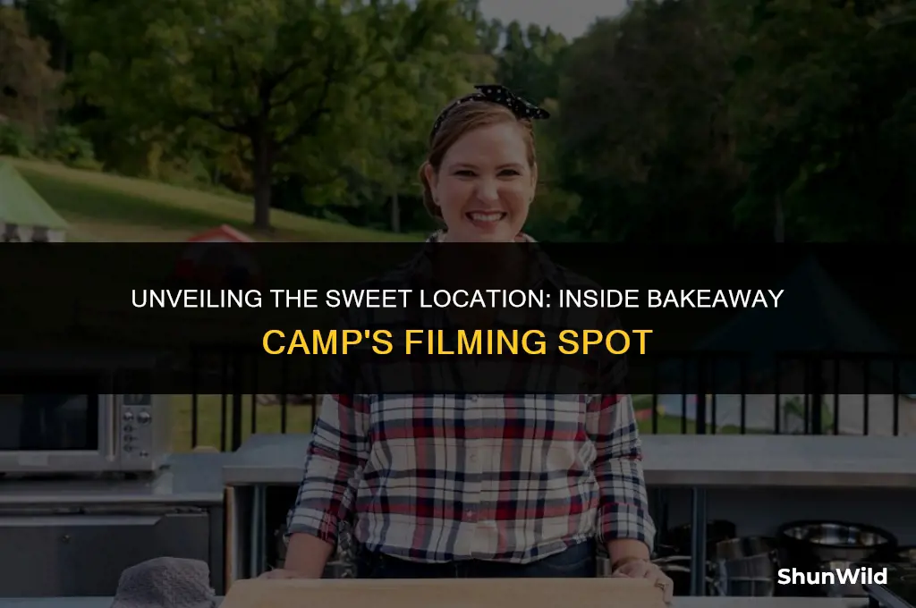 where was bakeaway camp filmed
