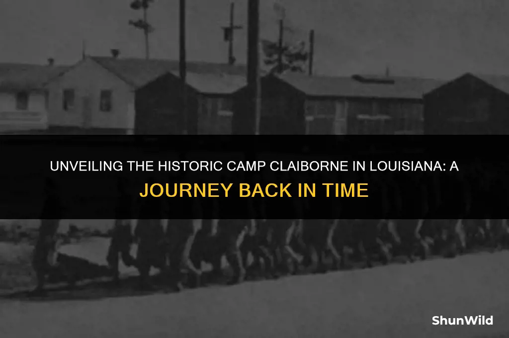 where was camp claiborne louisiana