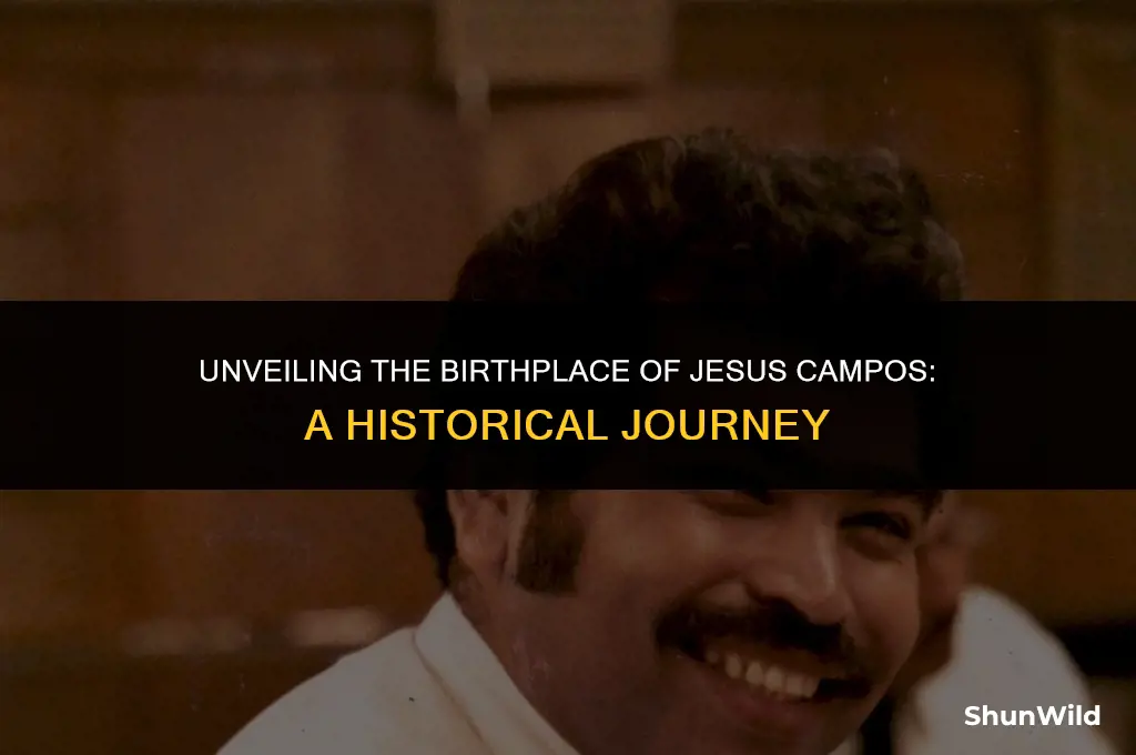 where was jesus campos born